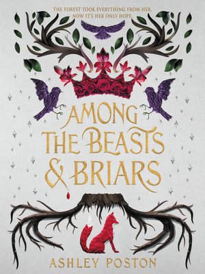 cover image of Among the Beasts & Briars